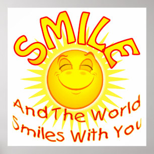 Póster O sorriso e o mundo sorriem com você