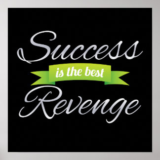 Poster O sucesso é a melhor vingança verde