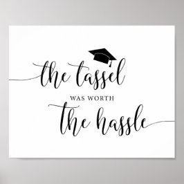 Poster O Tassel Valia O Sinal De Graduação De Hassle
