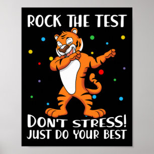 Poster O teste não se estresse apenas faça seu melhor Tig