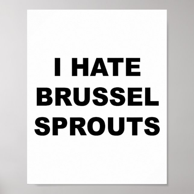 Poster O Topo Que Diz - Odeio O Brussel Engraçado - (Frente)