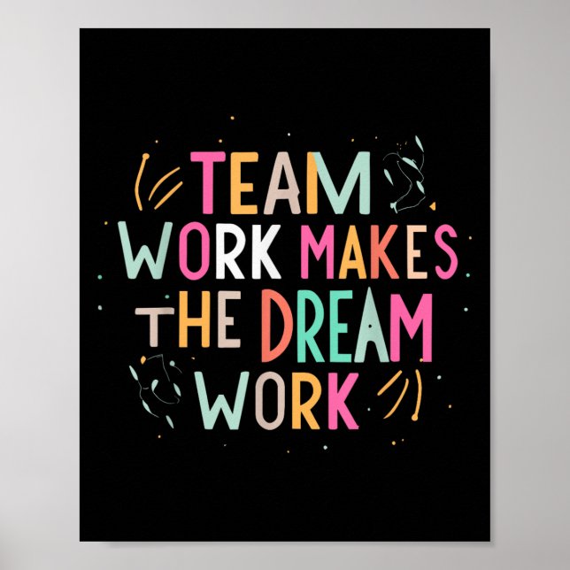 Poster O Trabalho em Equipe Faz o Sonho se Realizar, Srts (Frente)