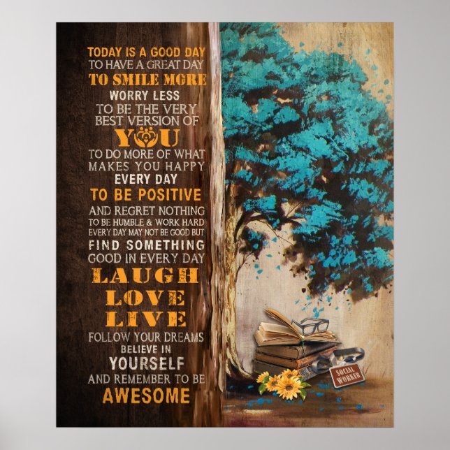 Poster O Trabalho Social Hoje É Um Bom Dia Motivativo (Frente)