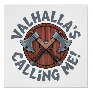 Póster O Valhalla Está Me Chamando! - Guerreiro Nórdico