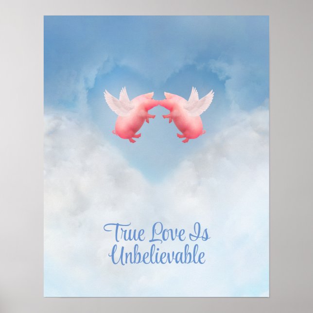Poster O Verdadeiro Amor É Inacreditável (Frente)