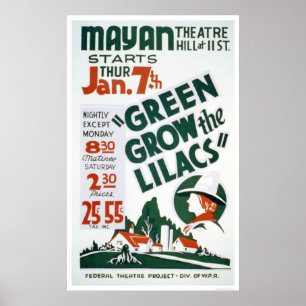 Póster O verde cresce os Lilacs WPA 1937