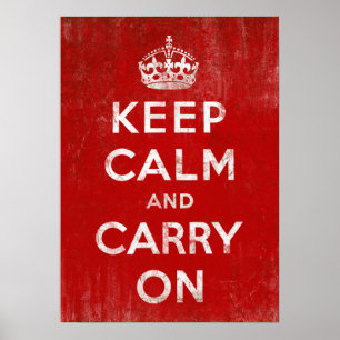 Póster O vermelho do vintage mantem a calma e continua