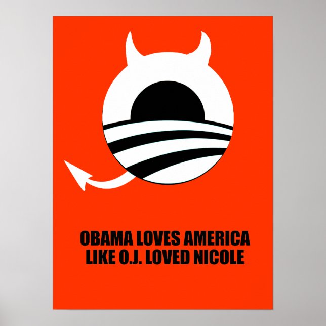 POSTER OBAMA ADORA AMÉRICA COMO O.J. ADOROU NICOLE (Frente)