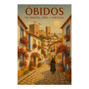 Póster ÓBIDOS – A Joia Medieval de Portugal