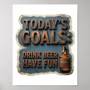 Poster Objetivos de HOJE que chamam a atenção BEBER CERVE