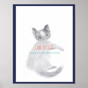 Poster Obrigado meu PAI e MON - sou tão fofo - CatPoster