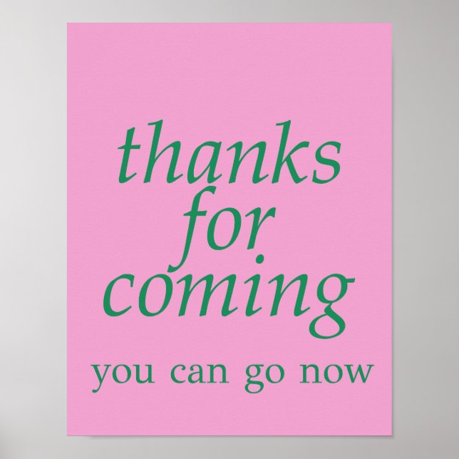 Poster Obrigados para vir (Frente)