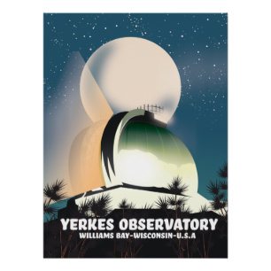 Póster Observatório Yerkes Williams Bay, Wisconsin, EUA,