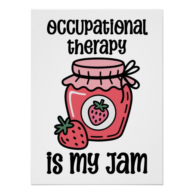 Póster Occupational Therapy Funny Quote (Frente)
