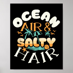 Poster Ocean Air Amp Salty Hair Beach Summer Vacations Fu