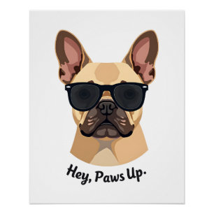 Póster Óculos de Sol Vintage Hey, Paws Up French Bulldog 
