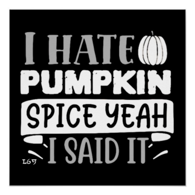 PÓSTER ODEIO ESPÍCIO DE PUMPKIN. (Frente)