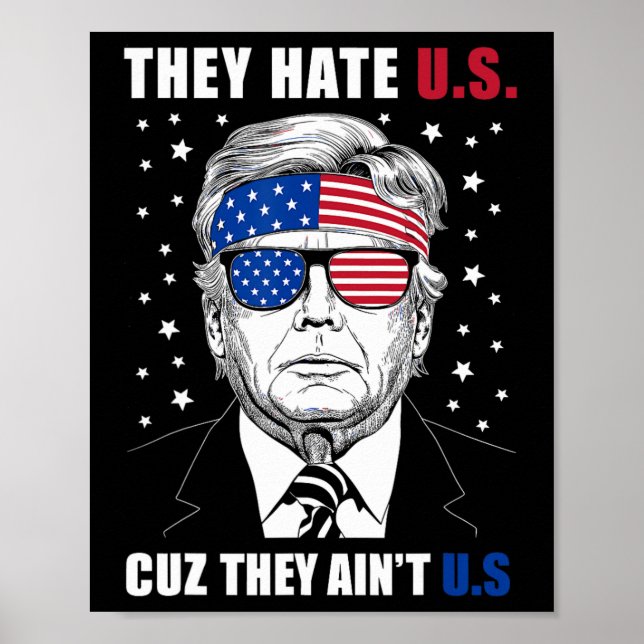 Poster Odeio-nos porque não somos nós Donald Trump 4 de j (Frente)