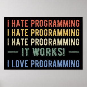 Poster Odeio Programação - Programador Engraçado I