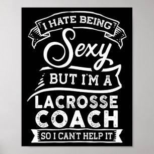 Poster Odeio ser Y, mas sou treinador de Lacrosse