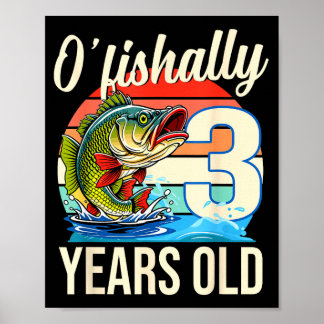 Poster O'fishally 3 years old fishing birthday theme