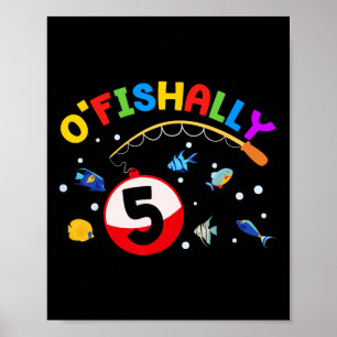 Poster O'fishally 5 Fishing 5º Festa de Aniversário 5 Ano