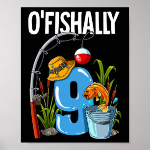 Poster O'fishally 9 Anos de Idade Aniversário de 9 anos d