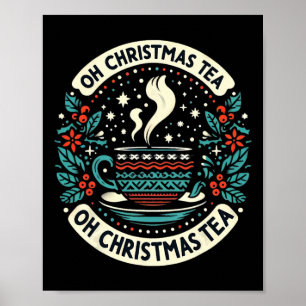 Poster Oh Amante do Chá de Natal Bebida Quente Aconchegan