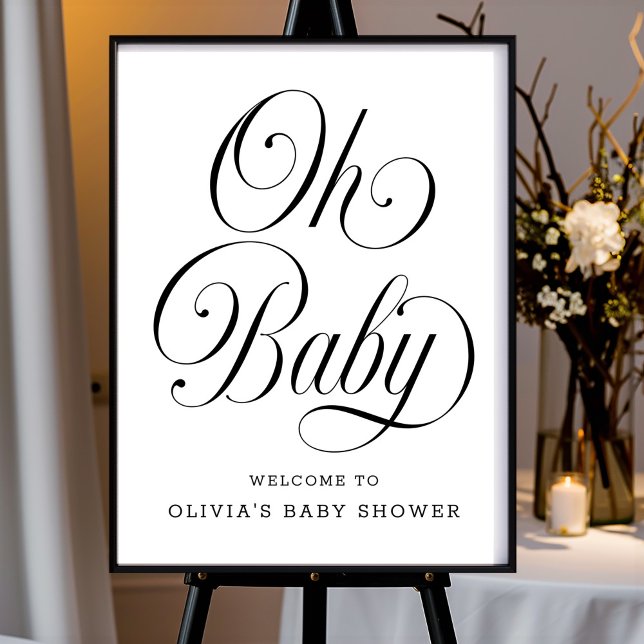 Poster Oh Baby Chic B&W Neutral Baby Shower Welcome Sign (Criador carregado)