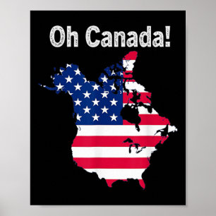 Poster Oh Canada Trump Map Da Bandeira Dos Eua Half Canad