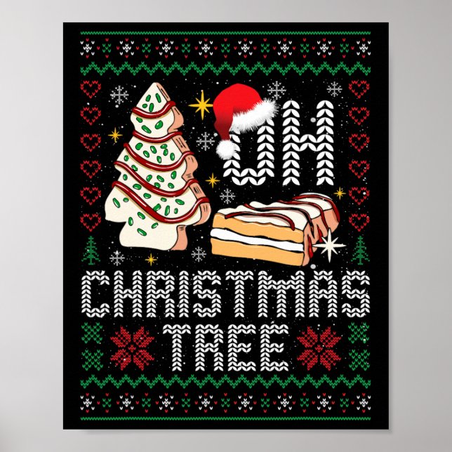 Poster Oh Christmas Tree Cakes Debbie Becky Jen Cake Ugly (Frente)
