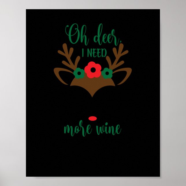 Poster Oh deer, I need more wine (Frente)