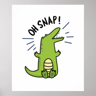 Poster Oh Encantamento Engraçado Crocodilo Pun