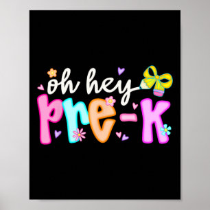 Poster Oh Hey Pré K Pré-escola Volta às Aulas Primeiro Di