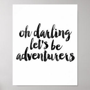 Póster Oh o querido deixou-nos ser aventureiros