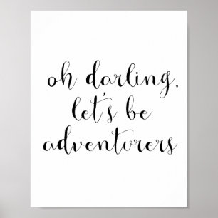 Póster Oh o querido deixou-nos ser aventureiros