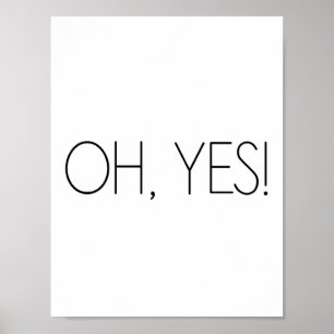 Póster Oh sim! - Minimalista