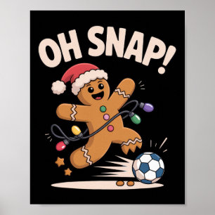 Poster Oh Snap Biscoito de Natal Futebol Engraçado Natal