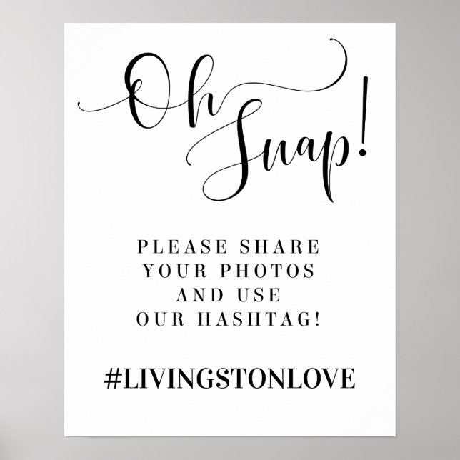 Poster Oh Snap! Cartaz de Hashtag de Fotos de Casamento (Frente)