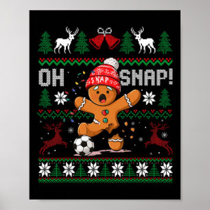 Poster Oh Snap Futebol Homem de Biscoito de Natal Natal X