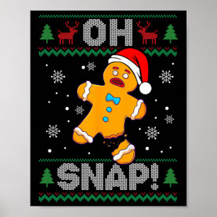 Poster Oh Snap Gingercake Homem de Natal Cookie Feia