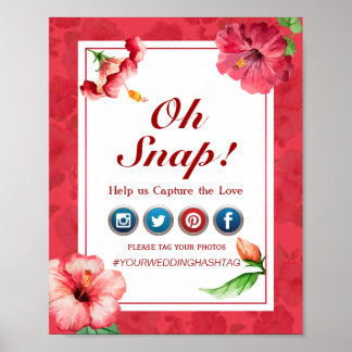 Poster Oh Snap Hashtag WedPoster - Flor Hibiscus
