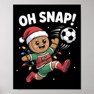 Poster Oh Snap Homemem de Trengue Natal Futebol Crianças