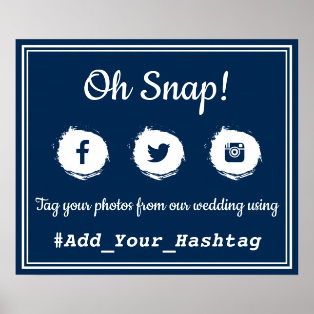 Poster Oh, Snap! Sinal de Casamento da Hashtag da Mídia S (Frente)