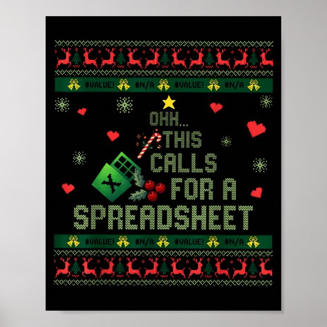 Poster Oh This Calls For A Spreadsheet Christmas Sweater  (Frente)
