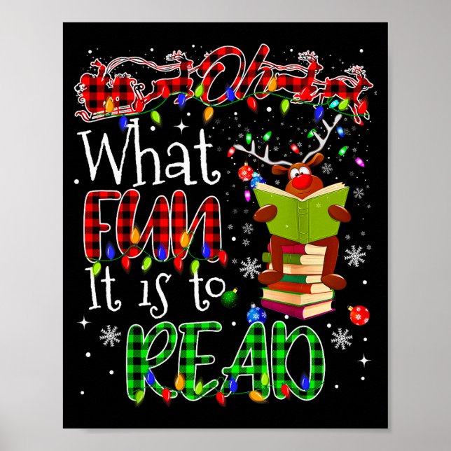 Poster Oh What Fun It Is To Read Book Librarian Teacher C (Frente)