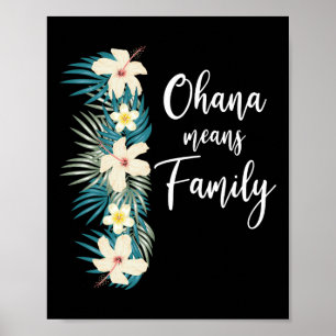 Poster Ohana Significa Família Férias de Flor Havaiana