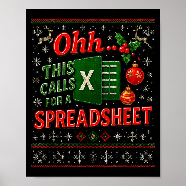 Poster Ohh This Calls For A Spreadsheet Funny Holiday Quo (Frente)