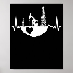 Poster Oilfield Worker Rig Drill Roughneck Hearbeat