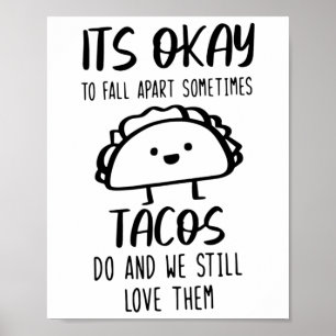 Poster Ok, Às Vezes Os Tacos Fazem Saúde Mental